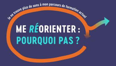 Se réorienter… et si c’était positif ?