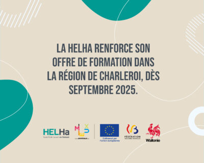 La HELHa se déploie à Charleroi : quatre nouvelles formations dès septembre 2025 