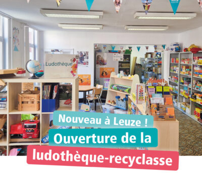 Ouverture de la ludothèque-recyclasse du site de Leuze