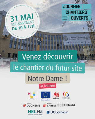 Quand découvrir le chantier du futur site Notre Dame ?