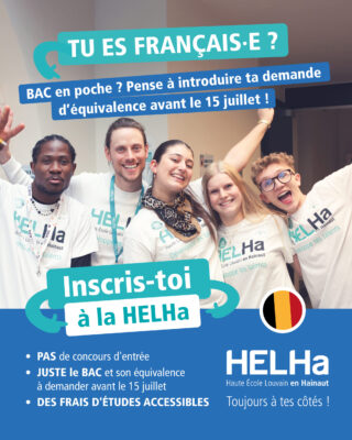 Étudiant·e français·e ? BAC en poche ? Pense à introduire ta demande d&rsquo;équivalence avant le 15 juillet !