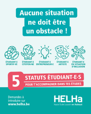 Cinq statuts étudiant·e·s à la HELHa pour adapter le parcours scolaire à la situation de chacun·e